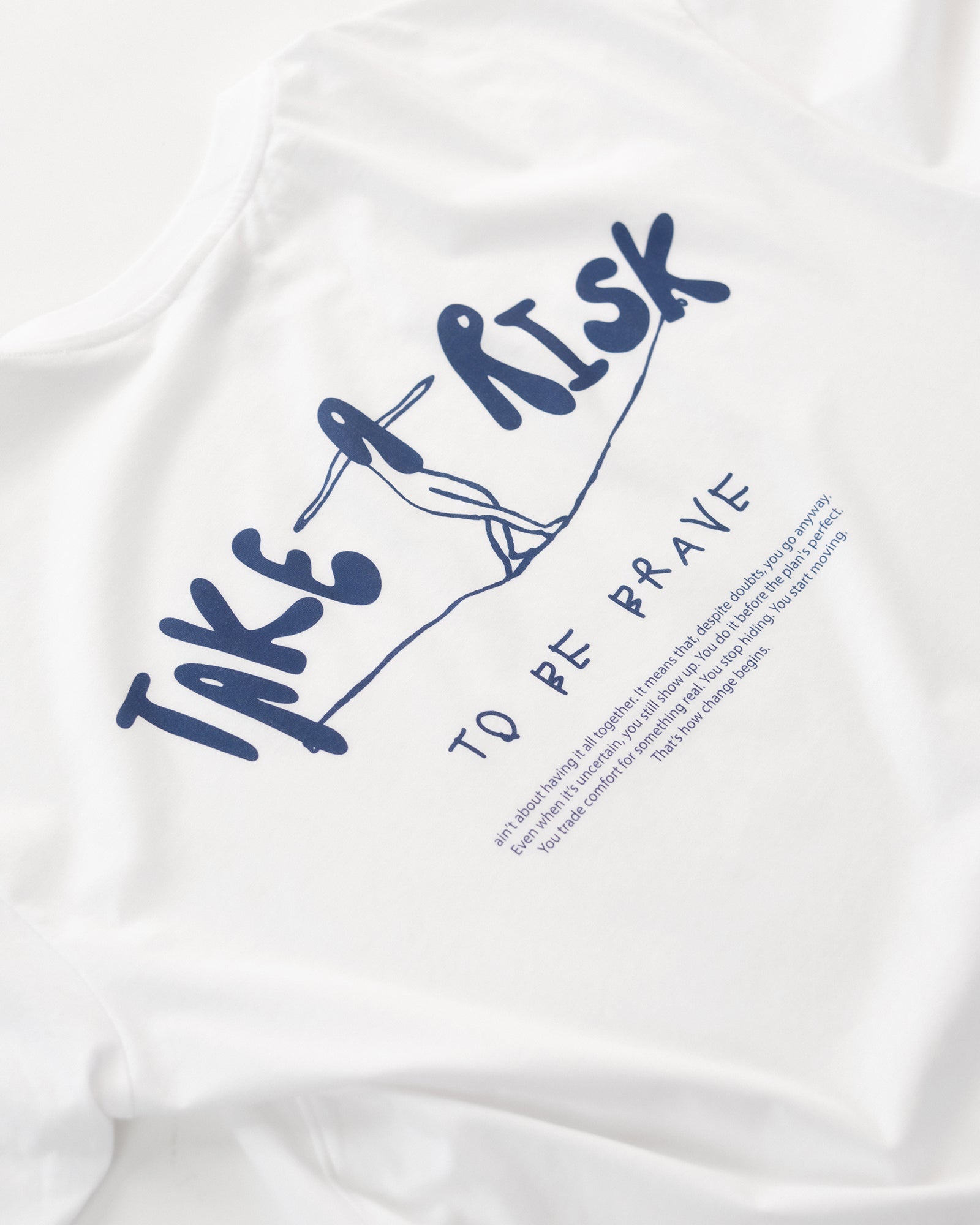 TAKE A RISK - SHIRT
